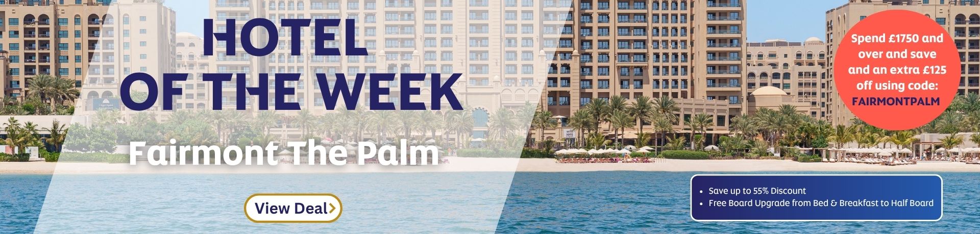 Hotel of the Week  - Hilton Dubai Palm Jumeirah